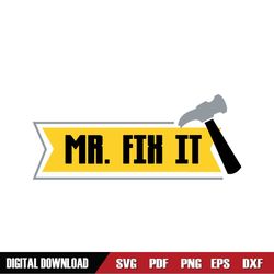 mr fix it father day hammer svg