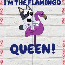 i'm the flamingo queen png, bluey family png, decal files, vinyl stickers, car image, bluey dad png, bluey mom png, blue