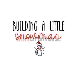 funny building a little snowman svg