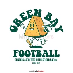 green bay football sundays are better in the cheesehead nation svg