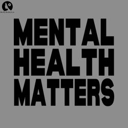 Mental health matters Mental health PNG