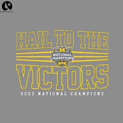 Michigan Football Hail To The Victors National Champions 2023 PNG download