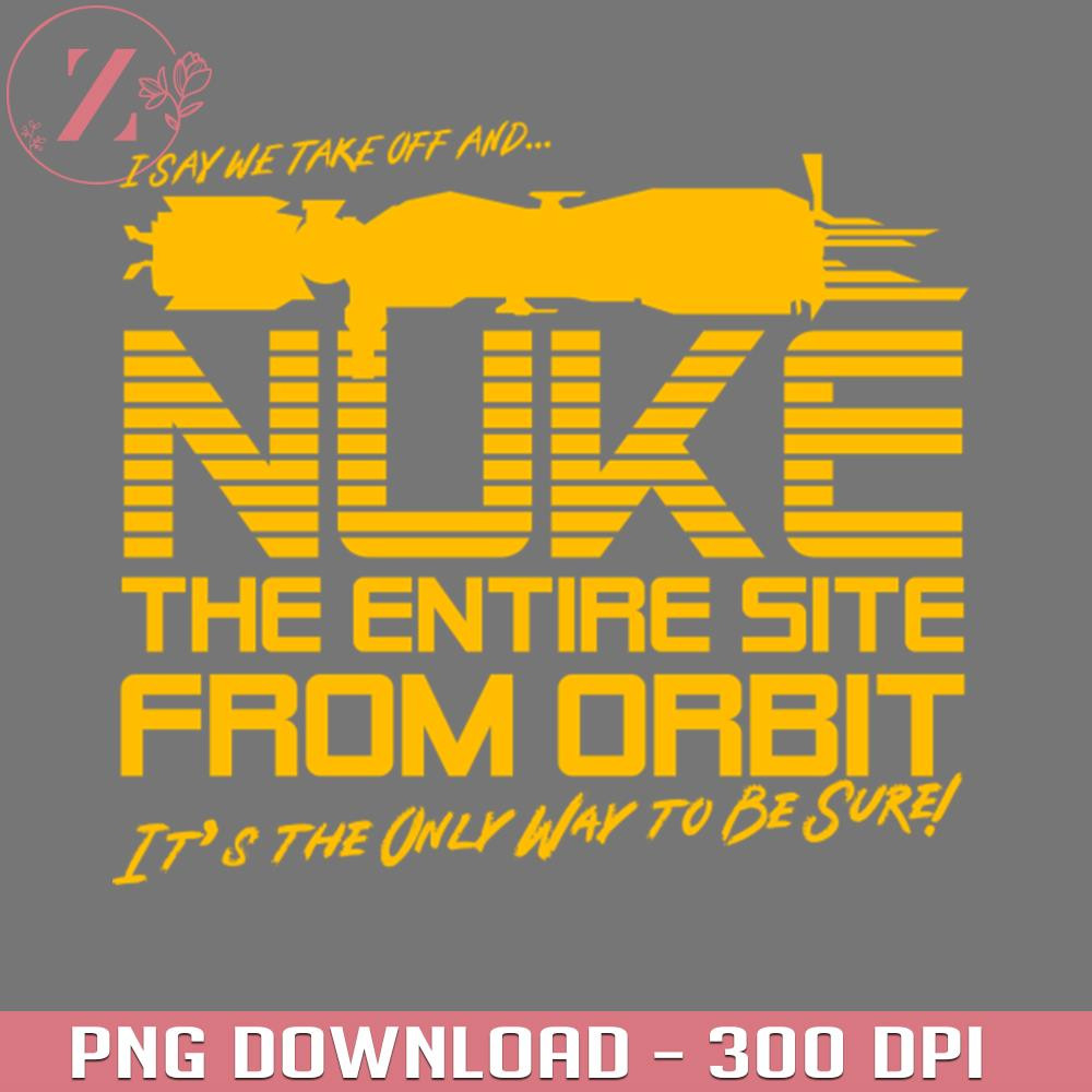 KL251223478-I Say We Nuke the Entire Site From Orbit Naruto PNG, Anime download PNG.jpg