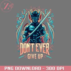 demon slayer quote dont ever anime damon slayer png download