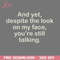 KL02012440-AND YET DESPITE THE LOOK ON MY FACE YOURE STILL TALKING Anime Cowboy Bebop download PNG.jpg