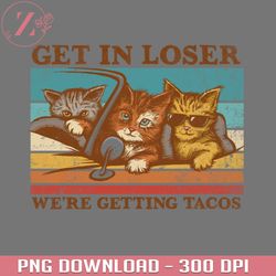 get in loser were getting tacos anime cowboy bebop download png