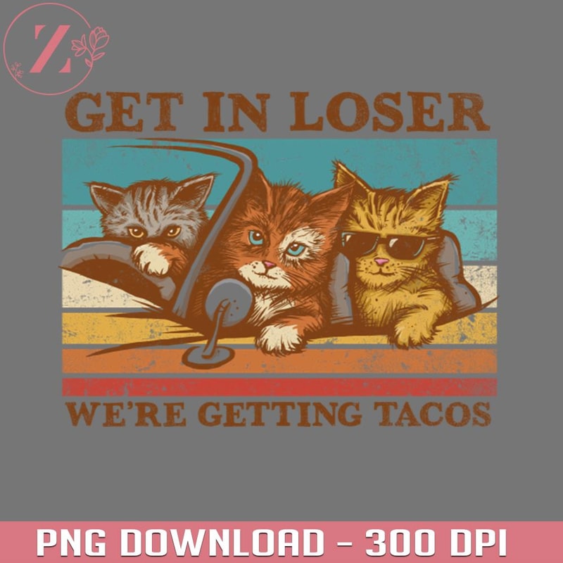 KL020124236-Get in Loser Were Getting Tacos Anime Cowboy Bebop download PNG.jpg