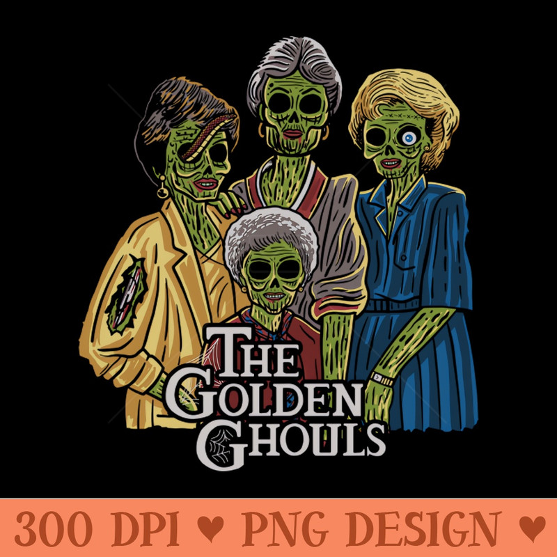 The Golden Ghouls - PNG File Download - Unique