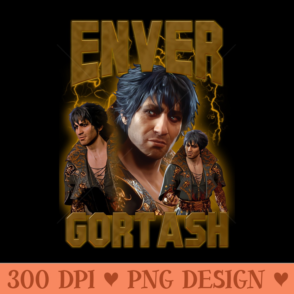 Bootleg Series- Enver Gortash - PNG Design Downloads - Flexibility