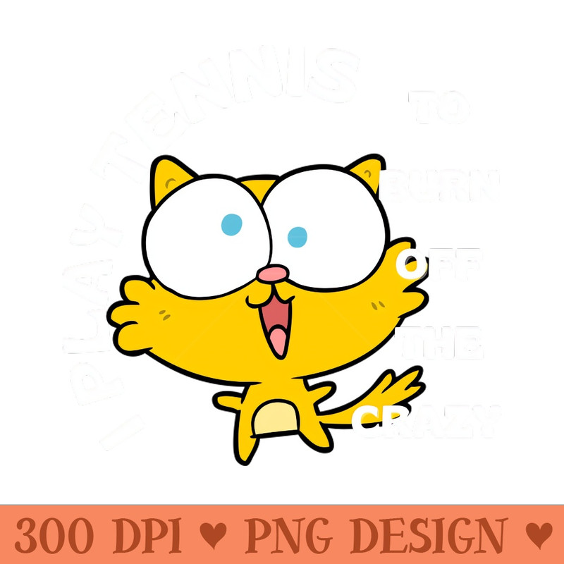 US Open Play Tennis To Burn Off The Crazy - PNG Graphics - Flexibility