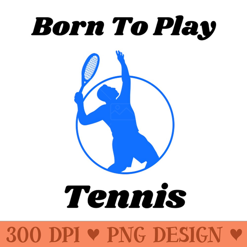 US Open Born To Play Tennis - PNG Download Library - Good Value