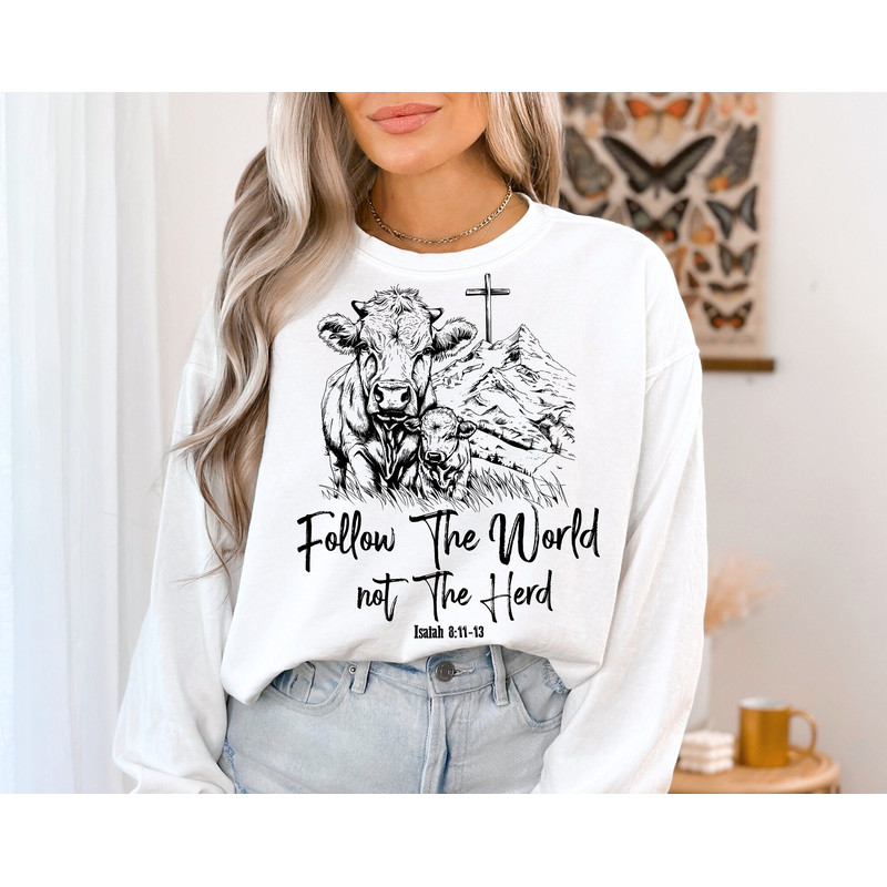 Follow the word, not the herd PNG, Isaiah 811-13, castles png, Sublimation Design, Christian Country PNG, Western Cowboy PNG,Christian Png.jpg