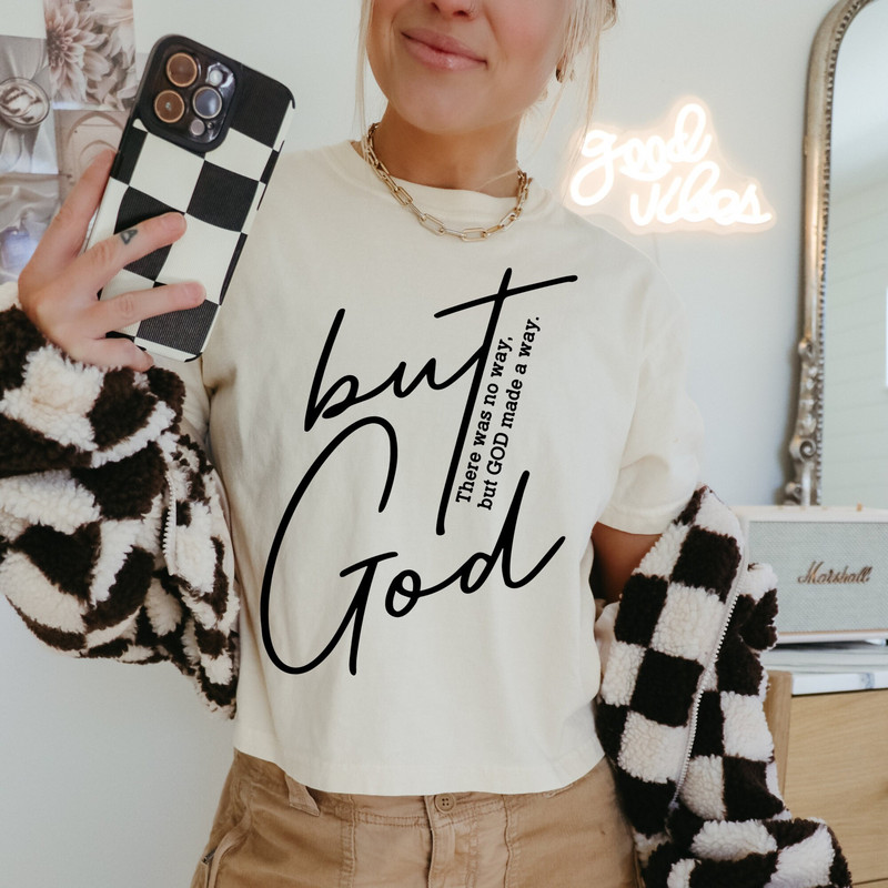 But God Svg, But God Shirt Svg,Faith Svg, God Is Greater, Created With A Purpose Svg, Christian Svg, Religion Svg, Religious Svg, Svg File 1.jpg