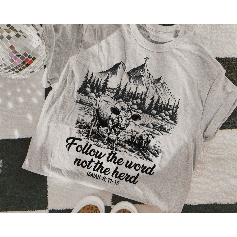 Follow the word, not the herd PNG, Isaiah 811-13, castles SVG, Sublimation Design, Christian Country PNG, Western Cowboy png,Christian Png.jpg