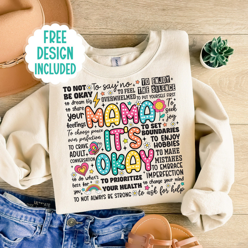 Mama It's Okay PNG Sublimation Design, Mom life png, Mental Health png, Mama Png, Mothers Day Gift, T Shirt design, Mug design.jpg