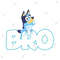 Bluey Bro, Bluey Friends, Bluey Cartoon Png, Bluey Toy Png, Bluey Kids Hug Png, Bluey Dog Png, Bluey Family Vacation Png, Fathers Day1.jpg
