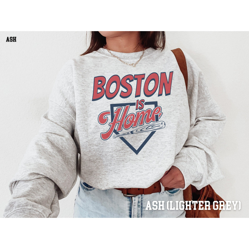 Boston is Home Sweatshirt, Retro Style, Vintage Style Shirt, 90s Graphic Throwback Sweatshirt, BOS, Baseball, Sports Fan Gift Idea.jpg