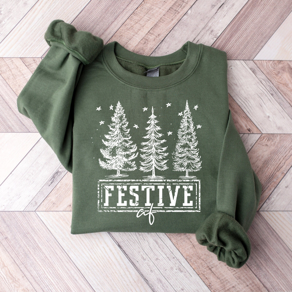 Festive AF Christmas Tree Sweatshirt, Christmas Tree Winter Shirt, Winter Season Christmas Tree Sweatshirt, Womens Christmas Sweater.jpg