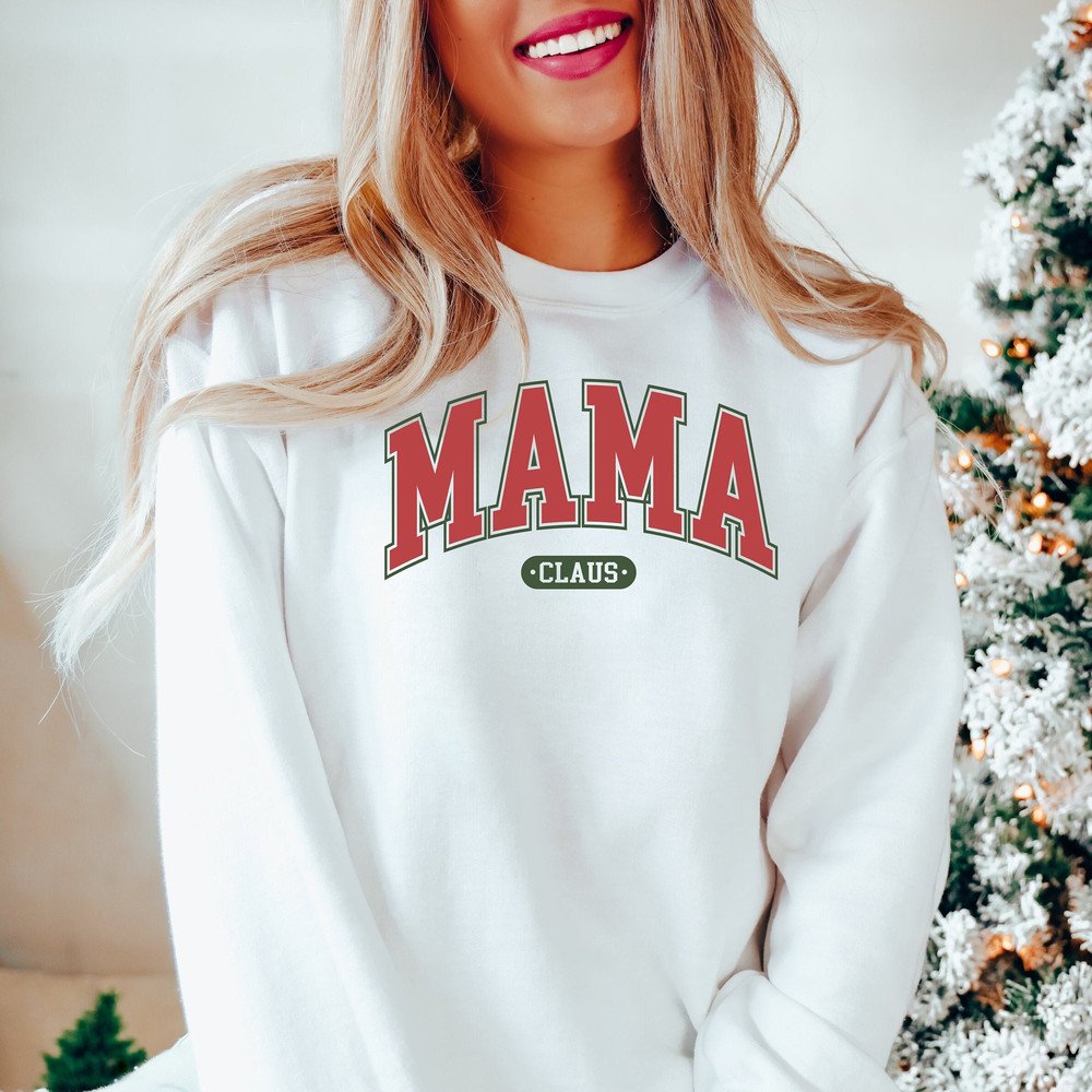 Mama Claus Christmas Shirt,Mom Christmas Gifts,Nana Christmas Shirt,Mama Claus Sweater,Grandma Claus Sweatshirt,Mama Xmas Gift,Gift for Mom.jpg