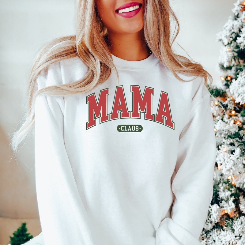 Mama Claus Christmas Shirt,Mom Christmas Gifts,Nana Christmas Shirt,Mama Claus Sweater,Grandma Claus Sweatshirt,Mama Xmas Gift,Gift for Mom.jpg