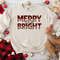 Merry and Bright Sweatshirt, Merry Christmas Sweatshirt, Christmas Sweatshirt, Family Christmas Sweatshirt, Christmas Sweatshirts for Women.jpg