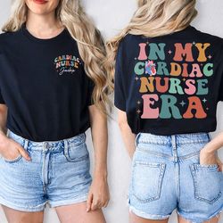custom in my cardiac nurse era shirt, rn tshirt for registered cardiac nurse, nursing school tee,nurse week shirt,nurse