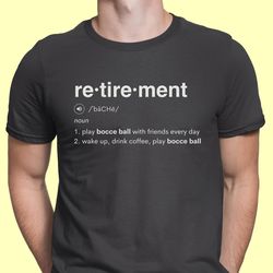 retired shirt retired bocce lover shirt for retirement gift bocce tshirt for him retirement bocce ball player shirt for