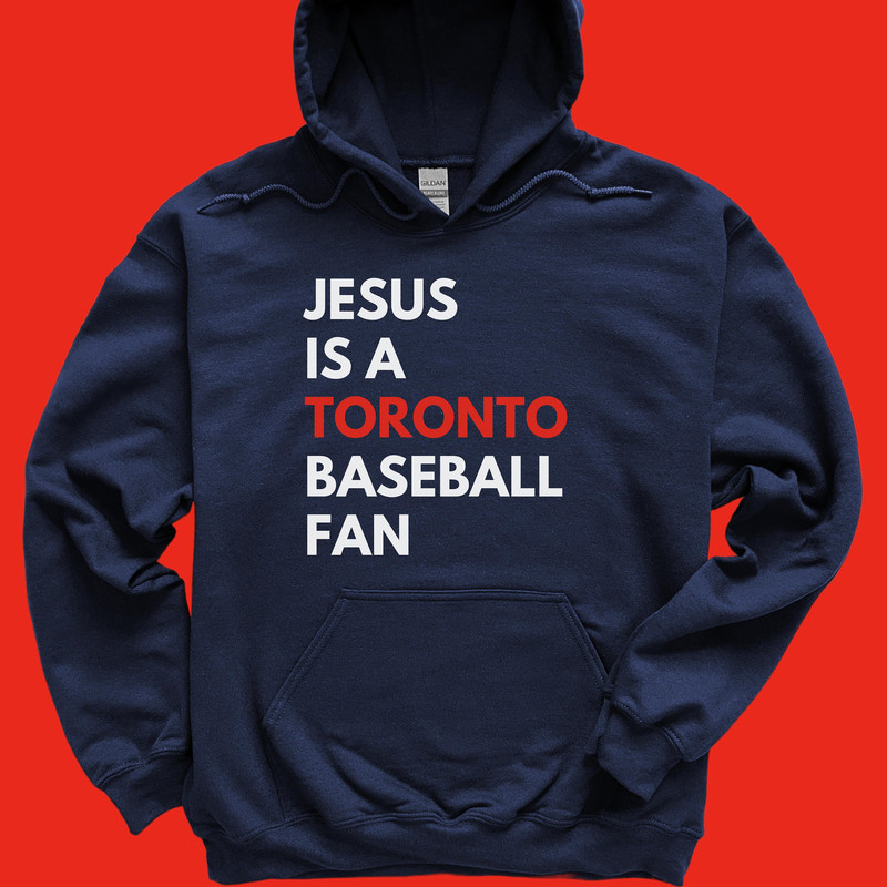 Toronto Blue Jays Sweatshirt for Men Women Funny Blue Jays Hooded Sweatshirt Blue Jays Baseball Hoodie Blue Jays Gift Fun Toronto Sweatshirt.jpg