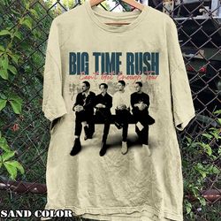 cant get enough tour 2023, big time rush shirt, big time rush shirt, big time rush tour 2023 shirt gift for men women un