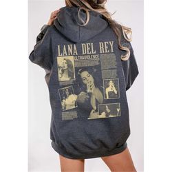 lana del rey hoodie sweatshirt, lana del rey vintage shirt, i love lana del rey, gift for him, gift for her sweatshirt h