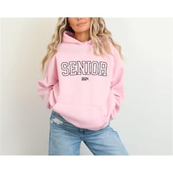 senior 2024 hoodie sweatshirt for 2024 graduate, senior 2024 hoodie class of 2024 tshirt, gift for grad, senior 2024 swe