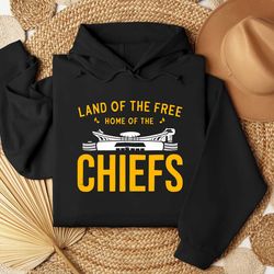 land of the free home of the chiefs shirt shirt shirt