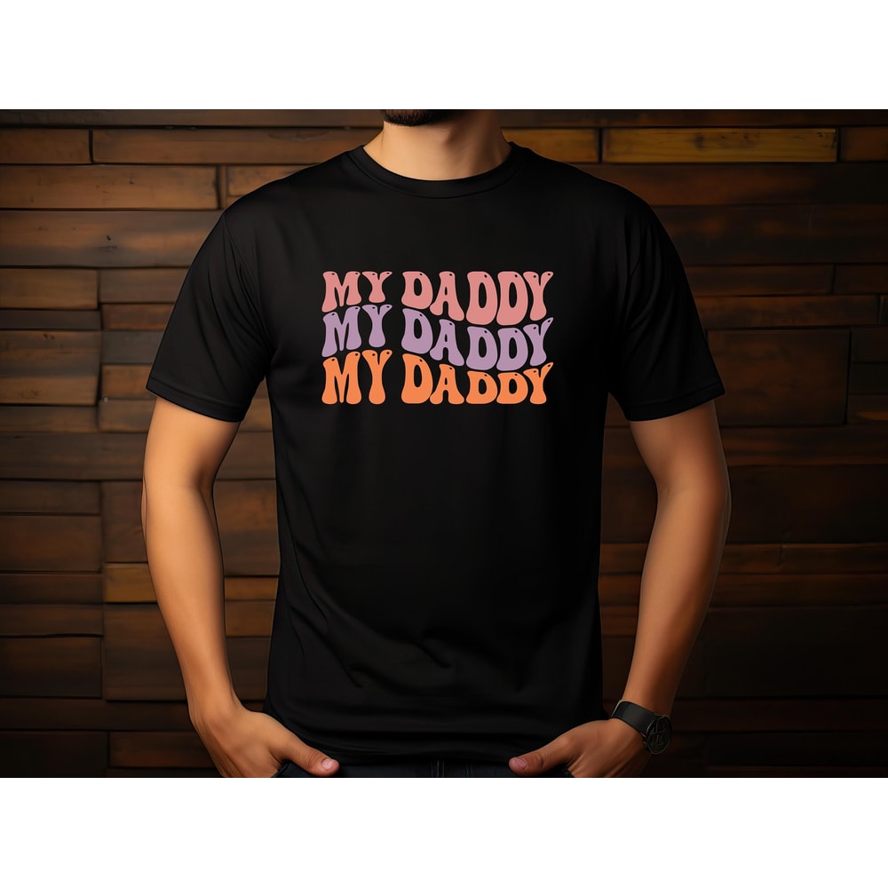 My daddy ,father's day gift,gifts for daddy,dad life shirt,Gift for Husband,tees for dad,shirt for daddy.jpg
