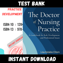 All Chapters The Doctor of Nursing Practice A Guidebook for Role Development and Professional Issues 5th Editi Test bank