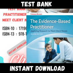 All Chapters The Evidence-Based Practitioner Applying Research to Meet Client Needs 2nd Edition Brown Test bank