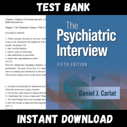 All Chapters The Psychiatric Interview 5th Edition Carlat Test bank