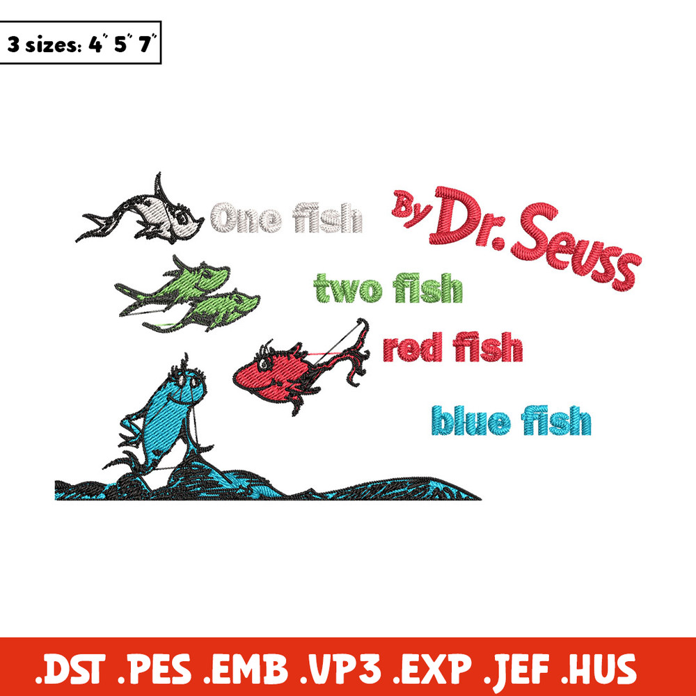 One fish two fish, blue fish red fish Embroidery Design, Dr seuss Embroidery, Embroidery File, Digital download..jpg
