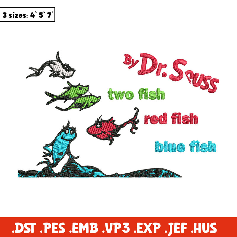 One fish two fish, blue fish red fish Embroidery Design, Dr seuss Embroidery, Embroidery File, Digital download.jpg