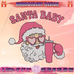 Santa Baby Embroidery Design, Santa Stanley Tumbler Embroidery, Pink Christmas Embroidery Design, Machine Embroidery Designs