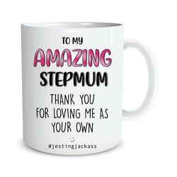 stepmum gifts coffee mugs to my amazing step mum thank you for loving me as your own mother's day present birthday