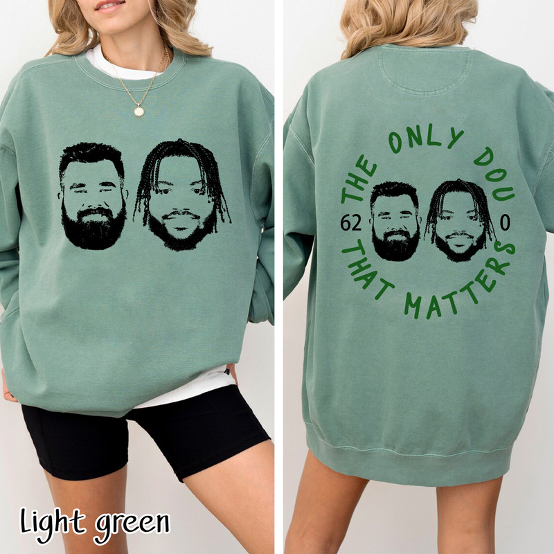 The Only Duo That Matters Sweatshirt, Comfort Colors Sweatshirt, The Only Duo Sweatshirt-01092023-02mk1.jpg