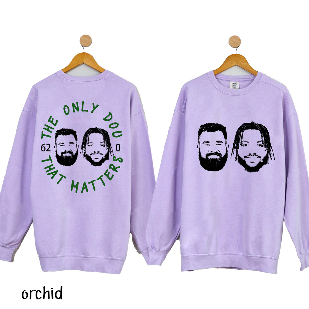 The Only Duo That Matters Sweatshirt, Comfort Colors Sweatshirt, The Only Duo Sweatshirt-01092023-02mk3.jpg