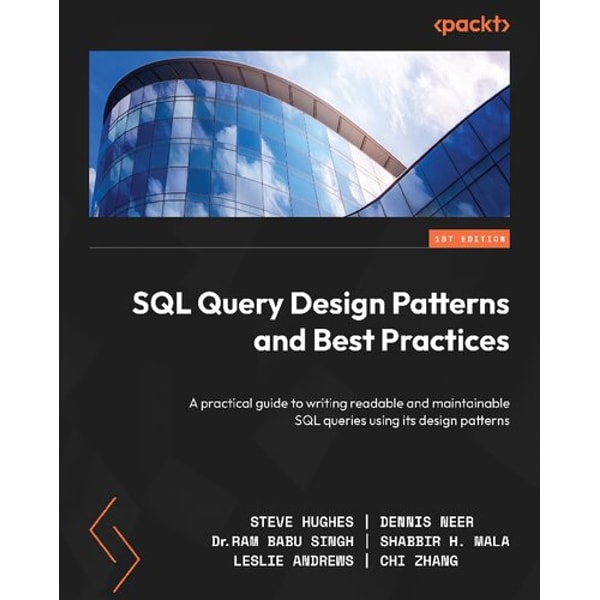 Query Design Method SQL Query Design Patterns and Best Practices: A practical gu | Inspire ...