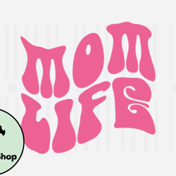 Mom Life,Mothers Day SVG Design71