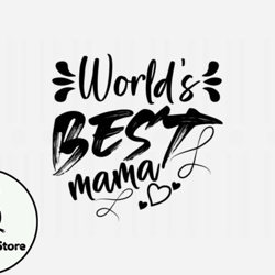 Worlds Best Mama Svg Design174