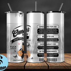 cancer be gone tumbler 20 oz skinny tumbler, cancer tumbler png, cancer awareness png, download png 64