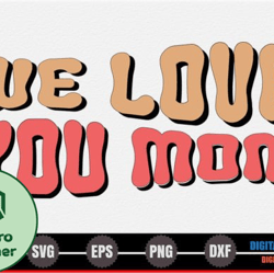 i love my super mom – mothers day svg design 271