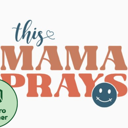 mama, mother day png, mother day png mothers day quote svg design 330