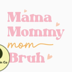 mama mommy mom bruh mom retro svg design 295