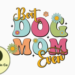 best dog mom ever retro mom svg design 327